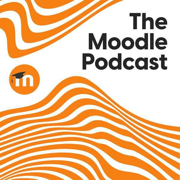 2025.08 - The Learning Curve - The Moodle podcast